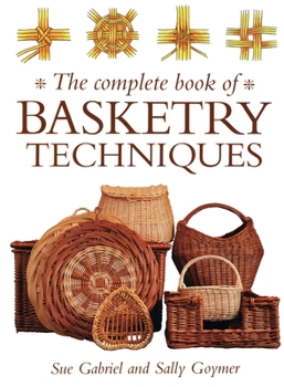 Paperback The Complete Book of Basketry Techniques Book