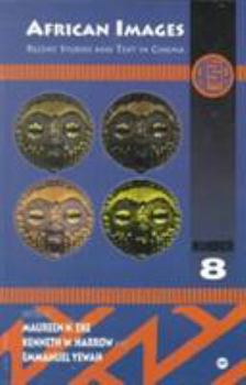 Paperback African Images : Recent Studies and Text in Cinema #8 Book