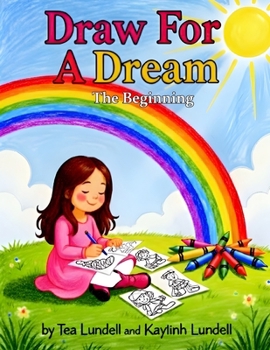 Paperback Draw For A Dream: The Beginning Book