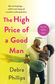 Paperback The High Price of a Good Man Book
