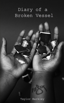 Paperback Diary of a Broken Vessel Book