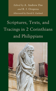 Hardcover Scriptures, Texts, and Tracings in 2 Corinthians and Philippians Book