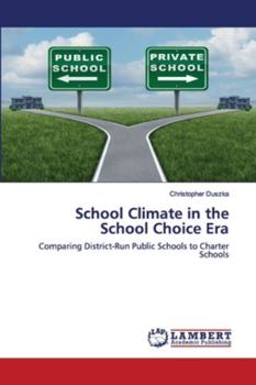 Paperback School Climate in the School Choice Era Book