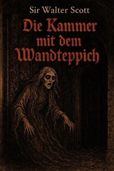 Paperback Die Kammer mit dem Wandteppich [German] Book