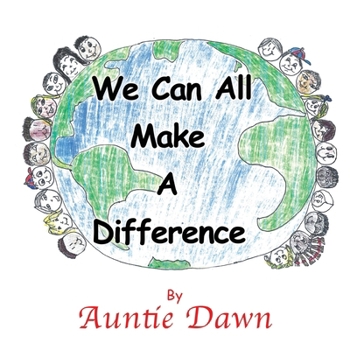Paperback We Can All Make A Difference Book