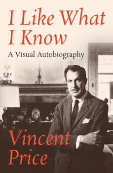 Paperback I Like What I Know: A Visual Autobiography Book