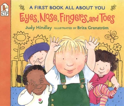 Paperback Eyes, Nose, Fingers, and Toes: A First Book All about You Book