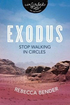 Paperback Exodus: Stop Walking in Circles Book