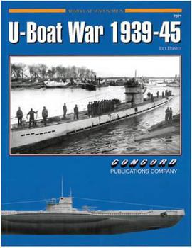 U-Boat War 1939-1945 - Book #7071 of the Armor At War