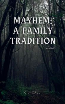 Paperback Mayhem: A Family Tradition Book