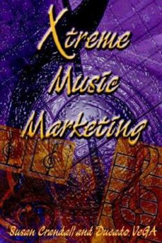 Paperback Xtreme Music Marketing Book