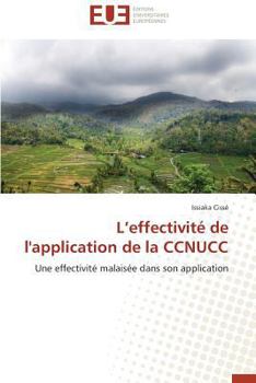 Paperback L Effectivité de l'Application de la Ccnucc [French] Book