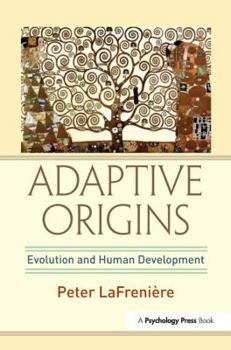 Paperback Adaptive Origins: Evolution and Human Development Book