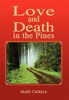 Paperback Love and Death in the Pines Book