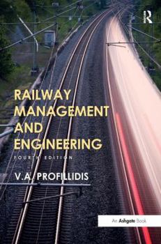 Hardcover Railway Management and Engineering: Fourth Edition Book