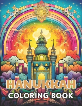 Paperback Hanukkah Coloring Book for Adults: New and Exciting Designs Suitable for All Ages Book