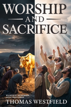 Worship and Sacrifice