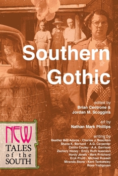 Paperback Southern Gothic: New Tales of the South Book