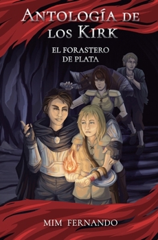 Paperback Antología de los Kirk: El forastero de plata [Spanish] Book