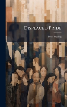 Hardcover Displaced Pride Book