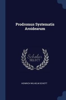Paperback Prodromus Systematis Aroidearum Book