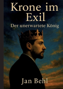 Paperback Krone im Exil - Der unerwartete König [German] Book