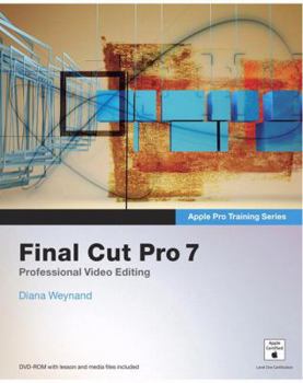 Paperback Final Cut Pro 7 [With DVD ROM and Free Web Access] Book