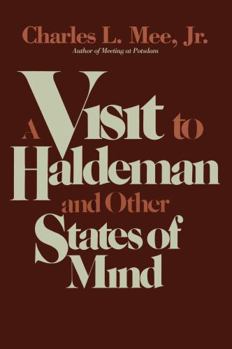 Paperback A Visit to Haldeman and Other States of Mind Book