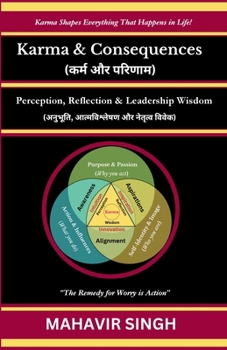 Paperback Karma & Consequences: Perception, Reflection & Leadership Wisdom Book