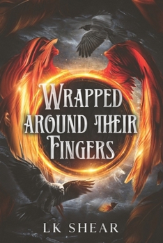 Paperback Wrapped Around Their Fingers Book