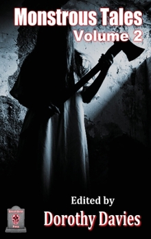 Hardcover Monstrous Tales - Volume 2 (Hardback Edition) Book