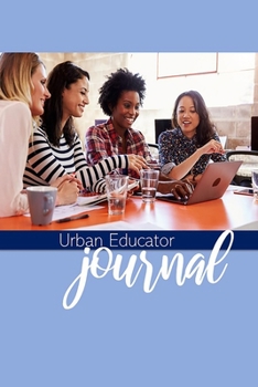 Paperback Urban Educator Journal Book