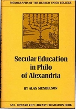 Hardcover Secular Education in Philo of Alexandria Book