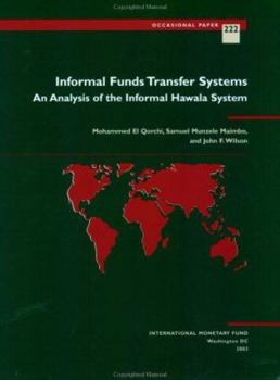 Paperback Informal Funds Transfer Systems: An Analysis of the Informal Hawala System Book