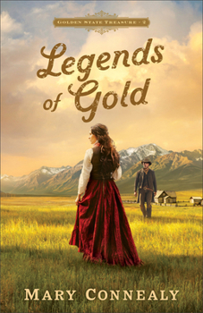 Legends of Gold (Golden State Treasure)