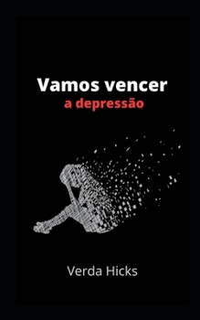 Paperback Vamos vencer a depressão [Portuguese] Book