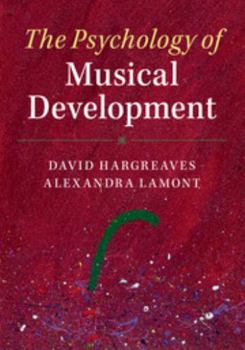 Hardcover The Psychology of Musical Development Book