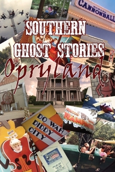 Paperback Southern Ghost Stories: Opryland Book