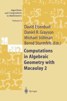 Paperback Computations in Algebraic Geometry with Macaulay 2 Book