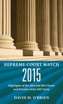Paperback Supreme Court Watch 2015: An Annual Supplement Book