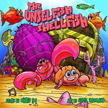 Paperback The Unselfish Shellfish Book