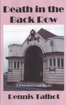 Paperback Death in the Back Row: A Whitecross Yard Murder Book