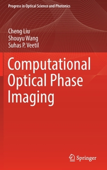 Hardcover Computational Optical Phase Imaging Book