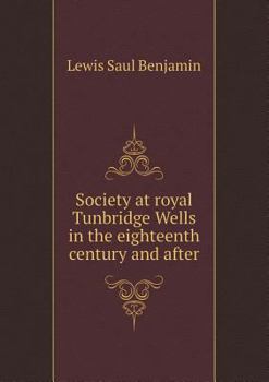 Paperback Society at Royal Tunbridge Wells in the Eighteenth Century and After Book