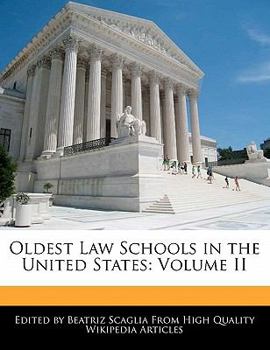 Paperback Oldest Law Schools in the United States: Volume II Book