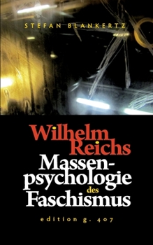 Paperback Wilhelm Reichs Massenpsychologie des Faschismus [German] Book
