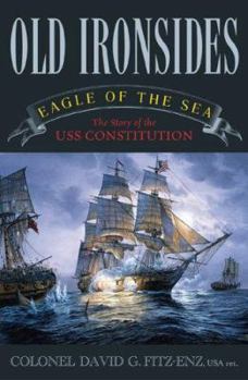 Paperback Old Ironsides: Eagle of the Sea Book