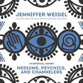 Audio CD Mediums, Psychics, and Channelers Book