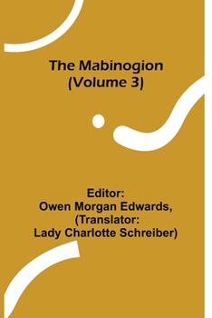 Paperback The Mabinogion (Volume 3) Book