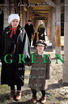 Paperback GREEN as in Springtime, New Life, and God's Will Book